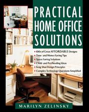 Cover of: Practical home office solutions by Marilyn Zelinsky