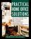 Cover of: Practical home office solutions