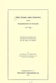 Cover of: The stars and stripes by Charles West Stewart, Charles West Stewart