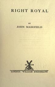 Cover of: Right royal by John Masefield