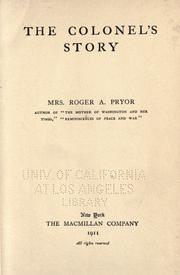 Cover of: The colonel's story by Sara Agnes Rice Pryor