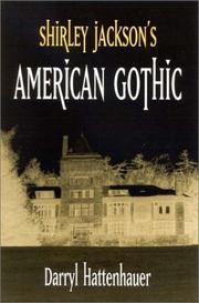 Cover of: Shirley Jackson's American gothic by Darryl Hattenhauer