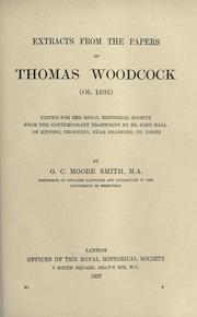 Cover of: Extracts from the papers of Thomas Woodcock (ob. 1695)