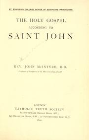 Cover of: The Holy Gospel according to St. John. by John McIntyre