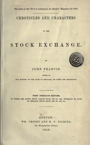 Cover of: Chronicles and characters of the Stock exchange.