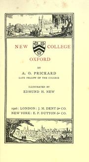 New College, Oxford by Arthur Octavius Prickard