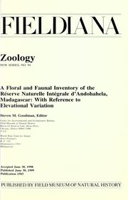Cover of: A floral and faunal inventory of the R©Øeserve Naturelle Int©Øegrale d'Andohahela, Madagascar: with reference to elevational variation