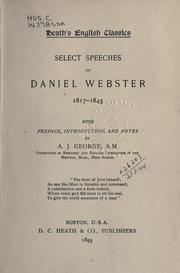 Cover of: Select speeches of Daniel Webster, 1817-1845