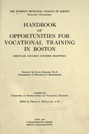 Cover of: Handbook of opportunities for vocational training in Boston by Women's Municipal League of Boston. Education Dept.