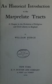 Cover of: An historical introduction to the Marprelate tracts by William Pierce
