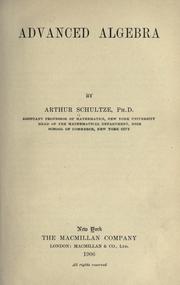 Cover of: Advanced algebra by Arthur Schultze