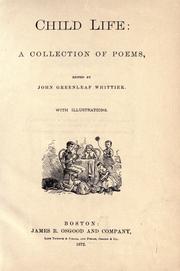 Cover of: Child life by John Greenleaf Whittier