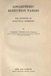 Cover of: Logarithmic reduction tables: for students of analytical chemistry