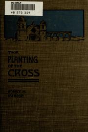 Cover of: The planting of the cross by Du Bose, Horace M.