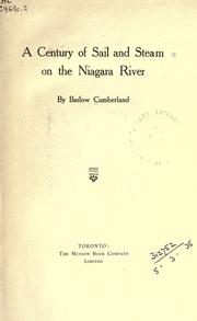 A century of sail and steam on the Niagara River by Barlow Cumberland