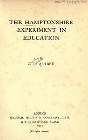 Cover of: The Hamptonshire experiment in education: by C.R. Ashbee.