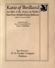 Katie of birdland by Edith Kinney Stellman, Edith Kinney Stellmann