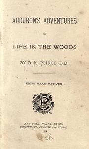 Cover of: Audubon's adventures: or, Life in the woods