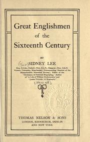 Cover of: Great Englishmen of the sixteenth century. by Sir Sidney Lee