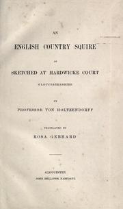 Cover of: English country squire as sketched at Hardwicke Court, Gloucestershire