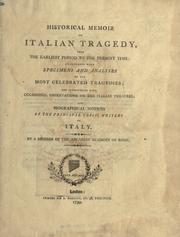 Historical memoir on Italian tragedy, from the earliest period to the present time by Joseph Cooper Walker