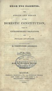 Cover of: The genius and design of the domestic constitution by Anderson, Christopher