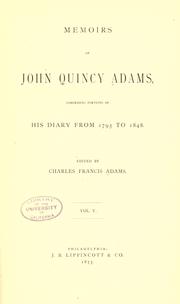 Memoirs of John Quincy Adams by John Quincy Adams