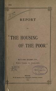 Report on "The housing of the poor." by Adelaide (S. Aust.)