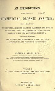 Cover of: An introduction to the practice of commercial organic analysis by Alfred Henry Allen