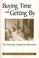 Cover of: Buying Time and Getting by