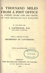 Cover of: A thousand miles from a post office by Joseph Lofthouse