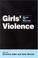 Cover of: Girls' Violence