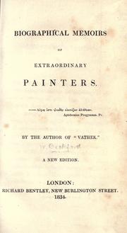 Cover of: Biographical memoirs of extraordinary painters by William Beckford