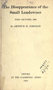Cover of: The disappearance of the small landowner. by Johnson, A. H.