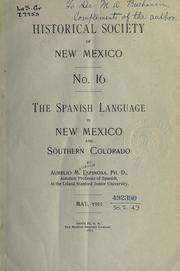 The Spanish language in New Mexico and southern Colorado by Espinosa, Aurelio Macedonio