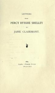 Cover of: Letters from Percy Bysshe Shelley to Jane Clairmont.