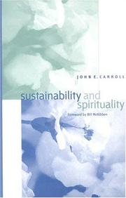 Cover of: Sustainability and Spirituality by John E. Carroll, John E. Carroll