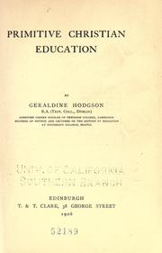 Cover of: Primitive Christian education by Geraldine Emma Hodgson, Geraldine Emma Hodgson