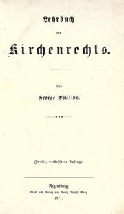 Cover of: Lehrbuch des Kirchenrechts by Phillips, George