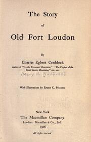 Cover of: The story of old Fort Loudon by Mary Noailles Murfree