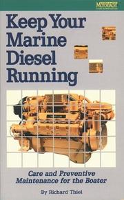 Cover of: Keep Your Marine Diesel Running by Richard Thiel