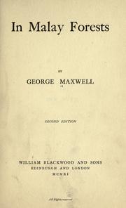 Cover of: In Malay forests. by Maxwell, William George Sir