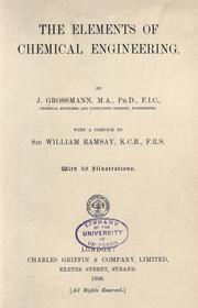 Cover of: The elements of chemical engineering by Jacob Grossmann
