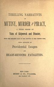 Cover of: Thrilling narratives of mutiny, murder and piracy by 