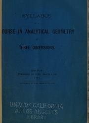 Cover of: Syllabus of a course in analytical geometry of three dimensions.