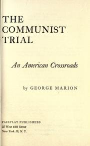 Cover of: The Communist Trial by George Marion