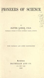 Cover of: Pioneers of science by Oliver Lodge