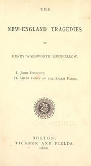 Cover of: The New-England tragedies. by Henry Wadsworth Longfellow
