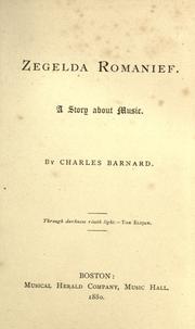 Cover of: Zegelda Romanief: a story about music