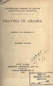 Cover of: Travels in Arabia. by Bayard Taylor